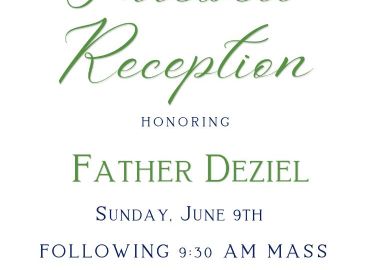 Farewell Reception honoring Father Deziel